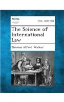 The Science of International Law