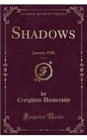 Shadows, Vol. 17: January, 1926 (Classic Reprint)