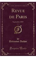 Revue de Paris, Vol. 9: Septembre 1835 (Classic Reprint): Septembre 1835 (Classic Reprint)