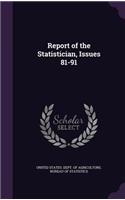 Report of the Statistician, Issues 81-91