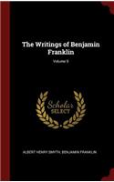 The Writings of Benjamin Franklin; Volume 9