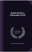 Rudolf Eucken's Philosophy of Life