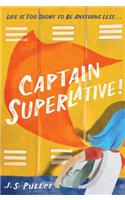 Captain Superlative