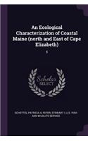 Ecological Characterization of Coastal Maine (north and East of Cape Elizabeth)