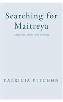 Searching for Maitreya