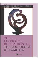 Blackwell Companion to the Sociology of Families