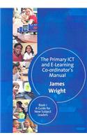 Primary ICT & E-learning Co-ordinator's Manual