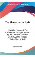 The Massacres In Syria