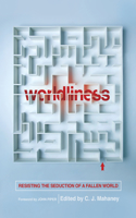 Worldliness