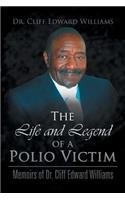 Life and Legend of a Polio Victim
