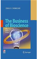 The Business of Bioscience