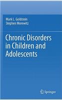 Chronic Disorders in Children and Adolescents