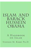 Islam and Barack Hussein Obama