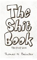 The Shit Book: The Poop Book(English)