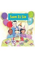 Sam Is Six