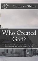 Who Created God?