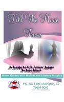 Till We Have Faces Novel Guide