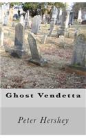 Ghost Vendetta