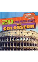 20 Fun Facts about the Colosseum