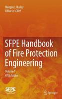 SFPE Handbook of Fire Protection Engineering