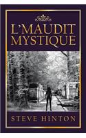 L'Maudit Mystique