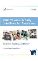 2008 Physical Activity Guidelines for Americans
