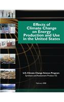 Effects of Climate Change on Energy Production and Use in the United States