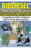 Biodiesel Basics and Beyond