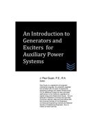 Introduction to Generators and Exciters for Auxiliary Power Systems