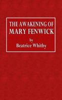 The Awakening of Mary Fenwick