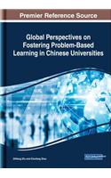 Global Perspectives on Fostering Problem-Based Learning in Chinese Universities