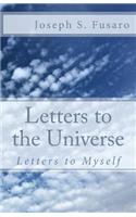 Letters To The Universe