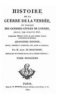 Histoire de la Guerre de la Vendée - Tome III