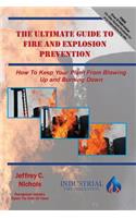 Ultimate Guide To Fire And Explosion Prevention