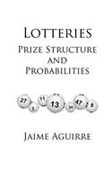 Lotteries: Prize Structure and Probability