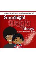Goodnight Magic Shoes