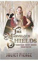 The Marvelous Shields