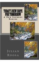 Today's New Hope For Tomorrow