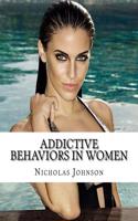 Addictive Behaviors in Women