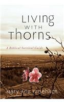 Living with Thorns