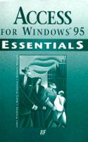 Access for Windows 95 (Essentials (Que Paperback))