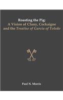 Roasting the Pig