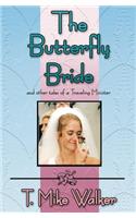 The Butterfly Bride