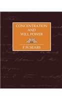 Concentration and Will Power