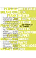 A Confederacy of Heretics
