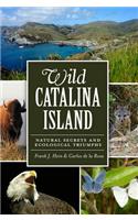 Wild Catalina Island: