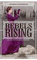 Rebels Rising