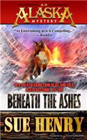 Beneath the Ashes