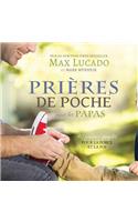 Prières de Poche pour les Papas