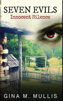 Seven Evils: Innocent Silence
